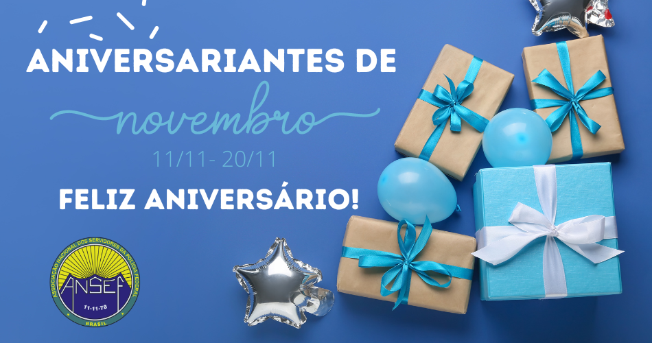 ANIVERSARIANTES DE NOVEMBRO